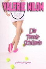 Die Tennis-Schülerin 1  - Erotischer Roman. Bd.1