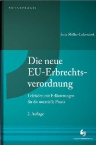 Die neue EU-Erbrechtsverordnung