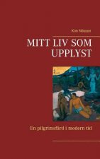 Mitt liv som upplyst