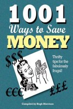 1001 Ways to Save Money