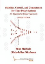 Stability, Control, and Computation for Time-Delay Systems