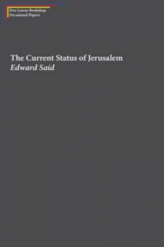 Current Status of Jerusalem
