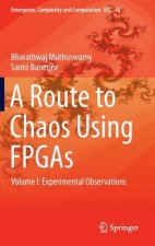 Route to Chaos Using FPGAs