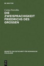 Zweisprachigkeit Friedrichs des Grossen