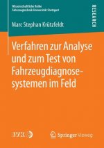 Verfahren Zur Analyse Und Zum Test Von Fahrzeugdiagnosesystemen Im Feld