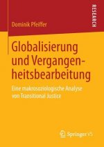 Globalisierung Und Vergangenheitsbearbeitung