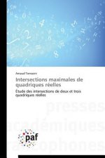 Intersections Maximales de Quadriques Reelles