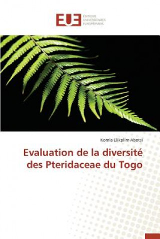 Evaluation de la Diversit  Des Pteridaceae Du Togo