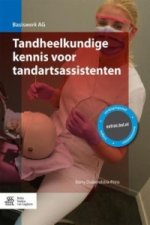 Tandheelkundige kennis voor tandartsassistenten, m. 1 Buch, m. 1 Beilage