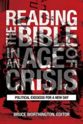 Reading the Bible in an Age of Crisis