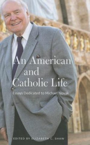 American and Catholic Life