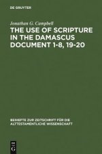 Use of Scripture in the Damascus Document 1-8, 19-20
