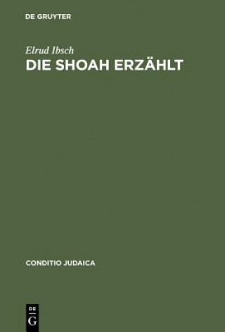 Shoah erzahlt