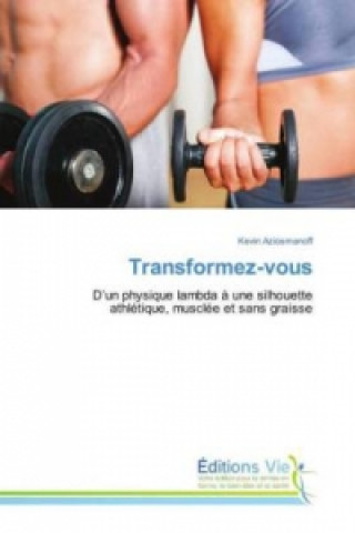 Transformez-vous