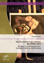 Frauenbild in der Literatur der 1920er Jahre