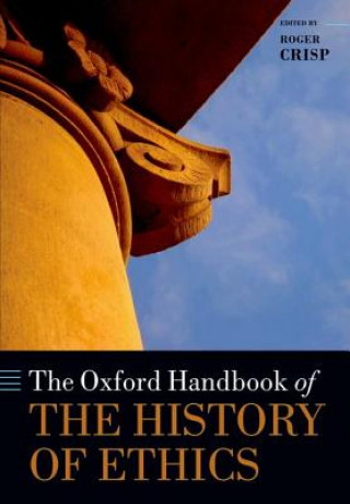 Oxford Handbook of the History of Ethics