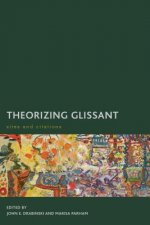 Theorizing Glissant