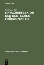 Sprachreflexion der deutschen Fruhromantik