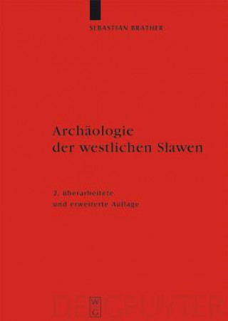 Archaologie der westlichen Slawen