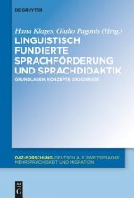 Linguistisch fundierte Sprachfoerderung und Sprachdidaktik