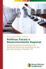 Politicas Fiscais e Desenvolvimento Regional
