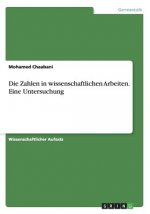 Zahlen in wissenschaftlichen Arbeiten. Eine Untersuchung