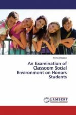 An Examination of Classoom Social Environment on Honors Students