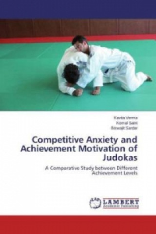 Competitive Anxiety and Achievement Motivation of Judokas