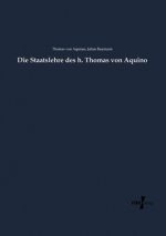 Staatslehre des h. Thomas von Aquino