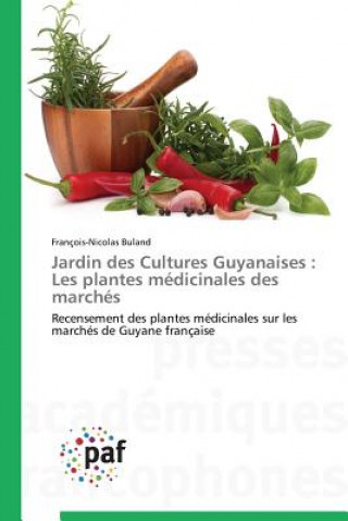 Jardin Des Cultures Guyanaises