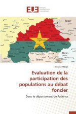 Evaluation de la Participation Des Populations Au D bat Foncier