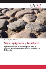Vias, epigrafia y territorio