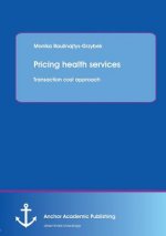 Pricing health services