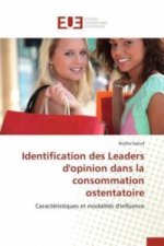 Identification des Leaders d'opinion dans la consommation ostentatoire