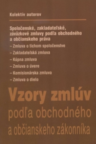 Vzory zmlúv podľa obchodného a občianskeho zákonníka