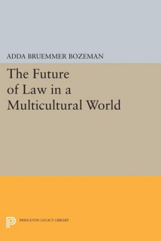 Future of Law in a Multicultural World