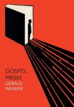 Gospel Prism