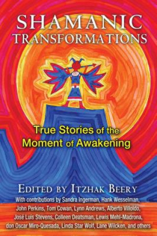 Shamanic Transformations