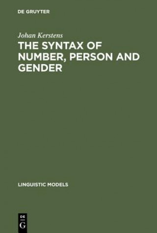 Syntax of Number, Person and Gender