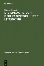 Sprache der DDR im Spiegel ihrer Literatur