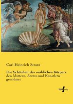 Schoenheit des weiblichen Koerpers