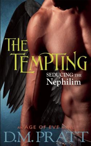 TEMPTING: SEDUCING THE NEPHILIM