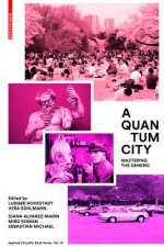 A Quantum City.