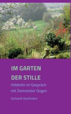 Im Garten der Stille