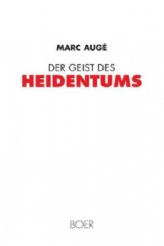 Der Geist des Heidentums