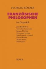 Französische Philosophen im Gespräch