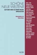 Schöne neue Welten?