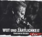 Wut und Zärtlichkeit - LIVE, 2 Audio-CDs