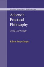 Adorno's Practical Philosophy