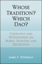 Whose Tradition? Which Dao?